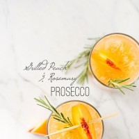 Grilled Peach & Rosemary Prosecco | Will Cook For Friends