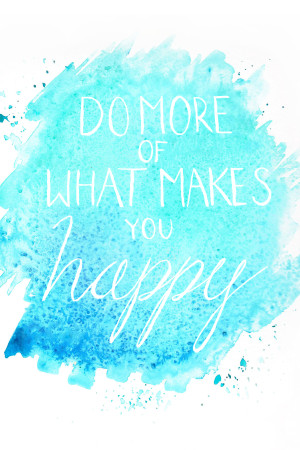 Monday Musings: New Year’s Resolutions Do More Of What Makes You Happy, watercolor, 2